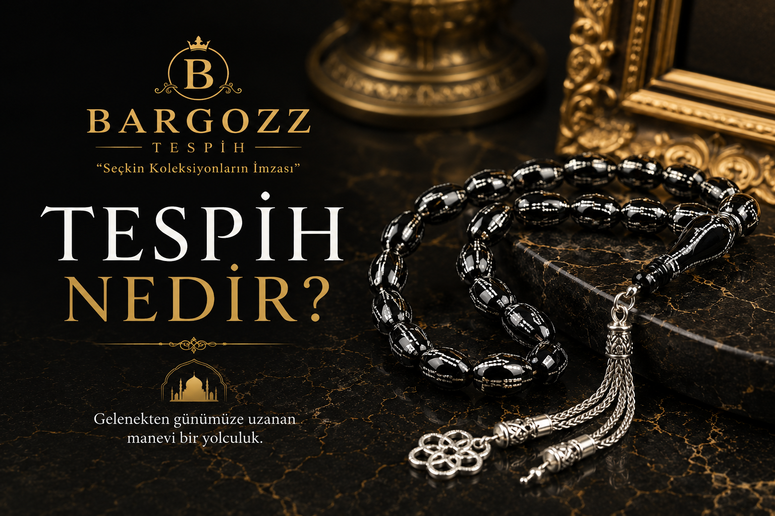 Tespih Nedir?